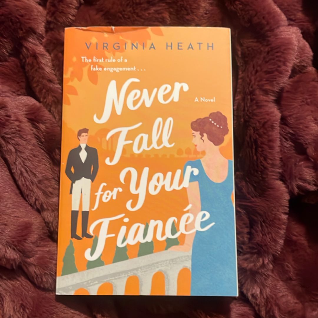 Never Fall for Your Fiancee