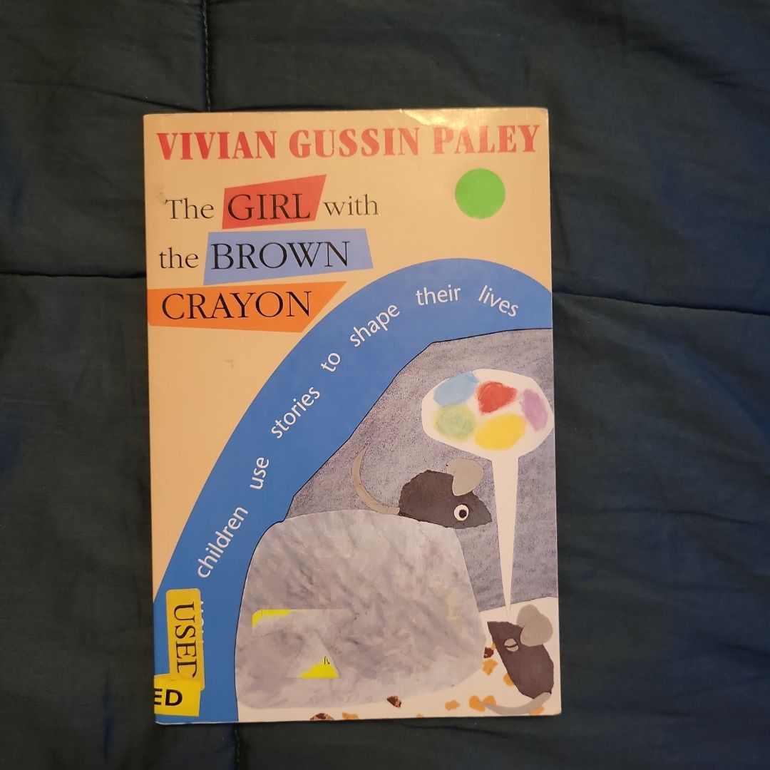 The Girl with the Brown Crayon 