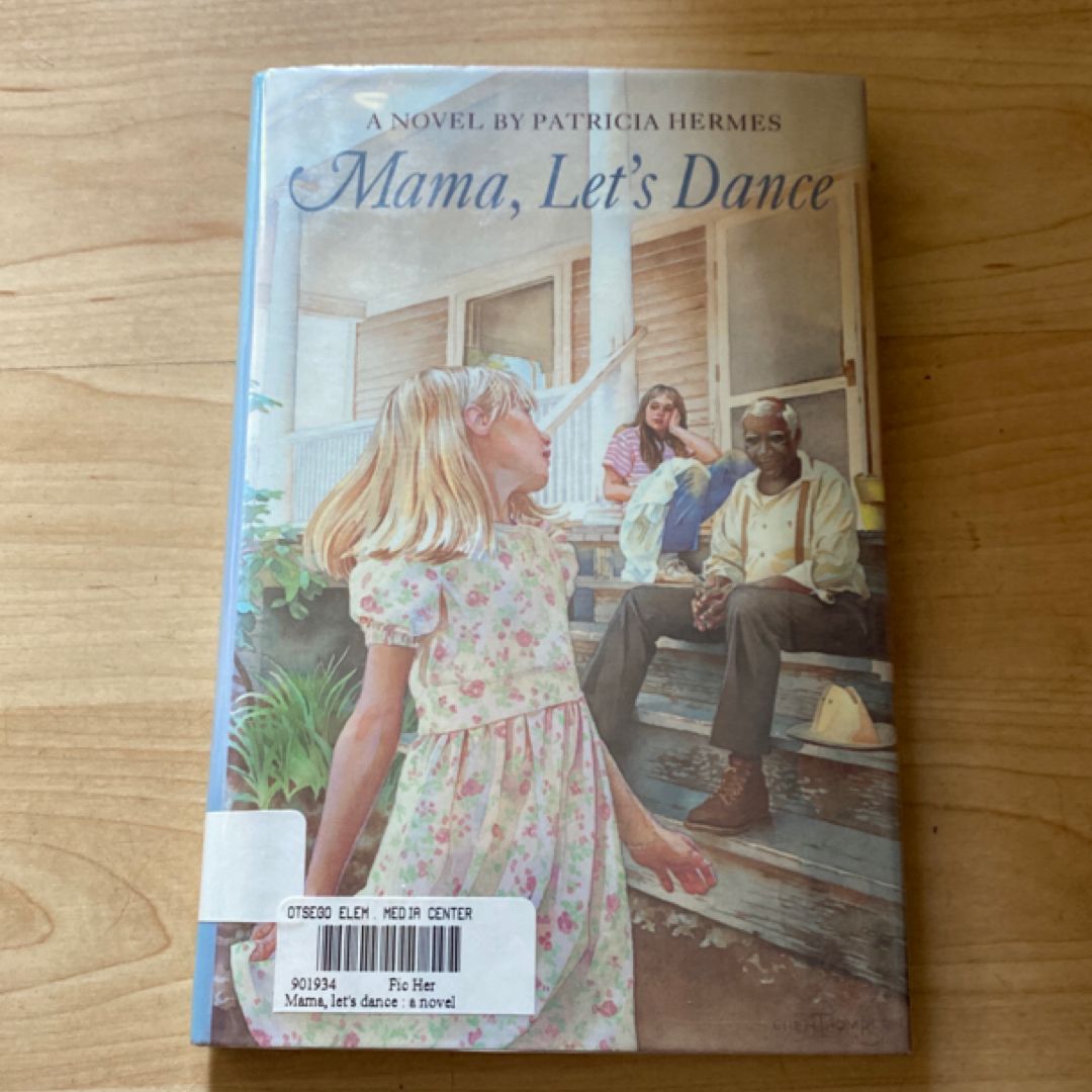 Mama, Let's Dance