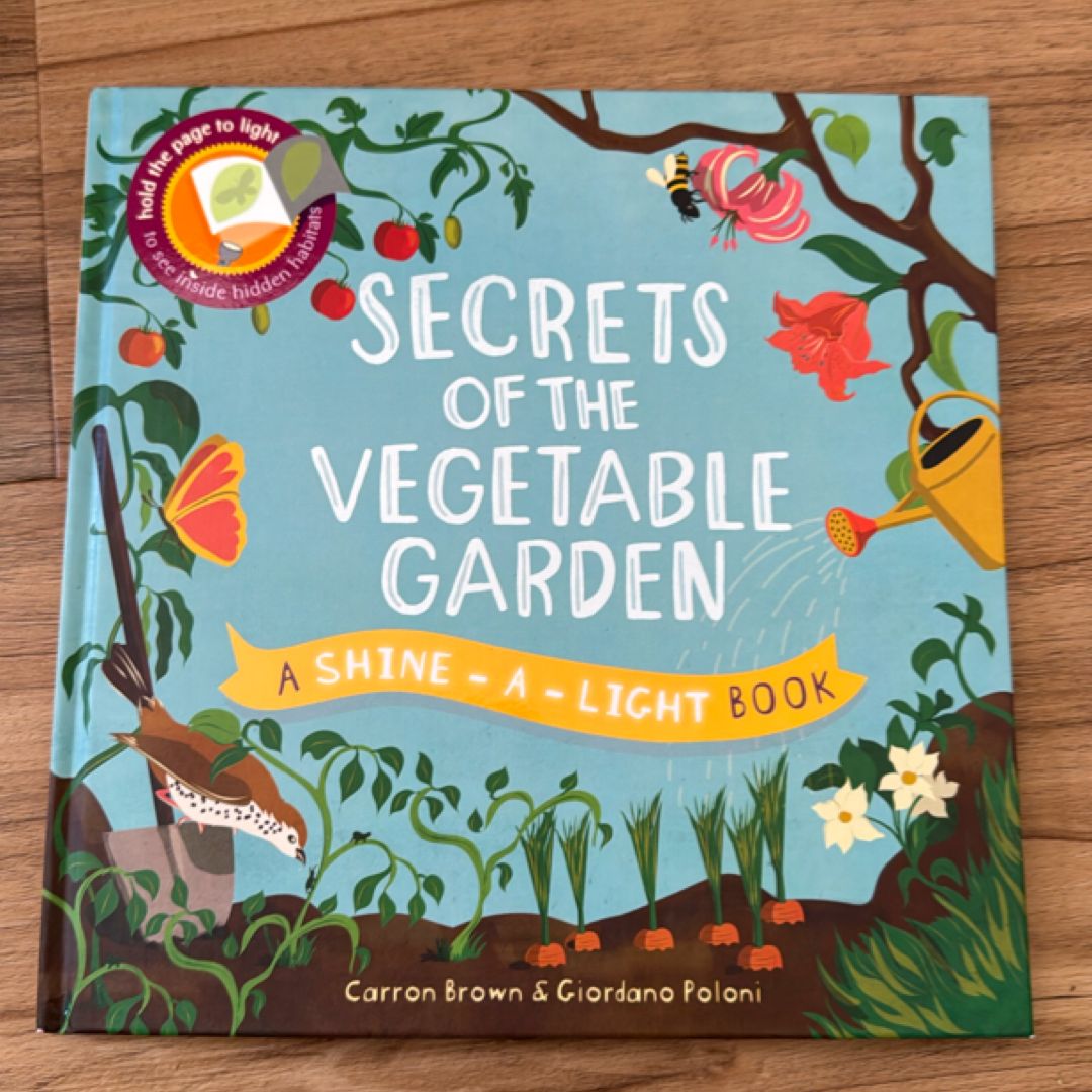 Secrets of the Vegetable Garden