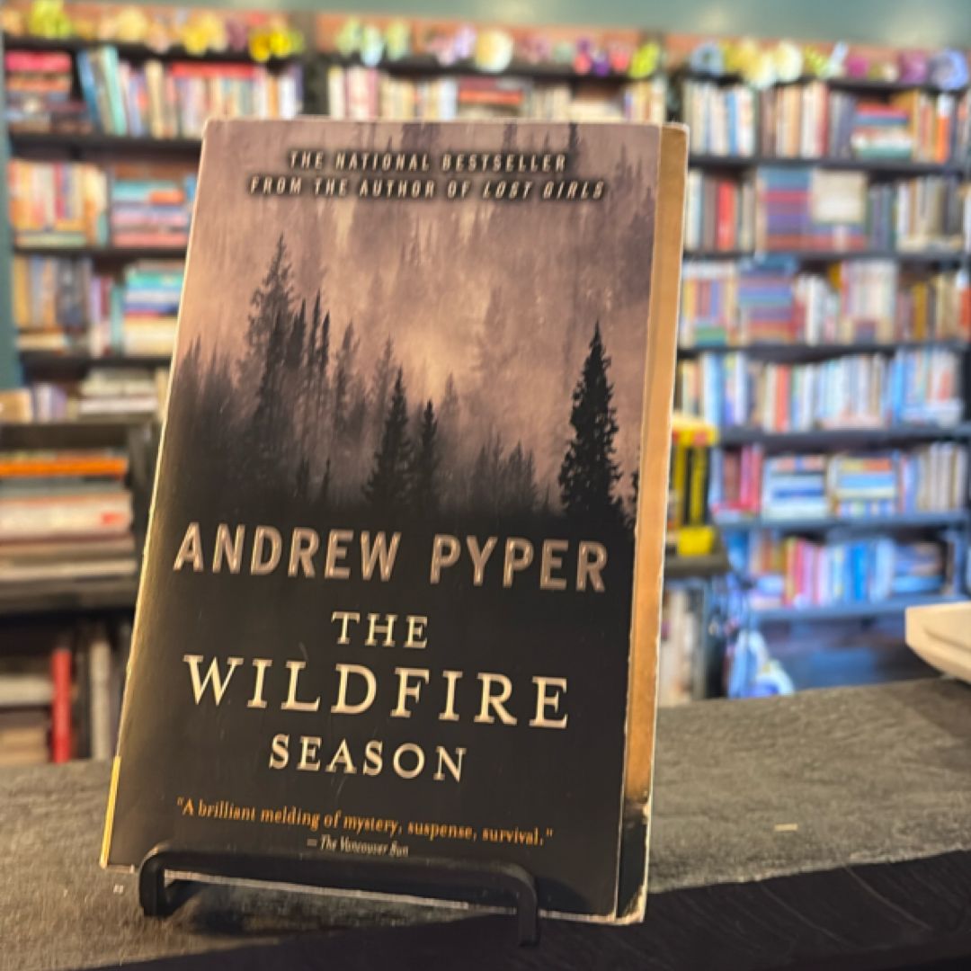 The Wildfire Season