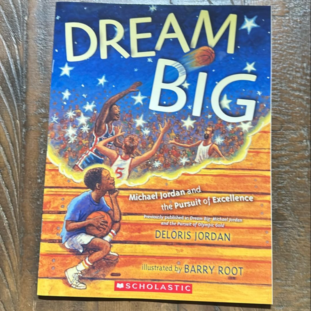 Dream Big