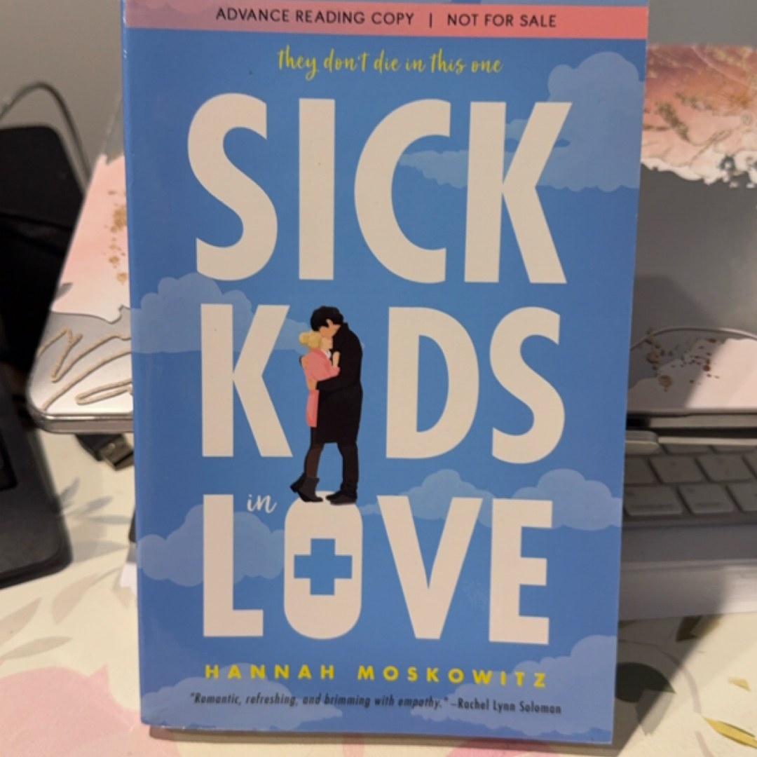 Sick Kids in Love