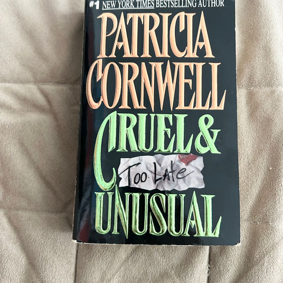 Cruel and Unusual