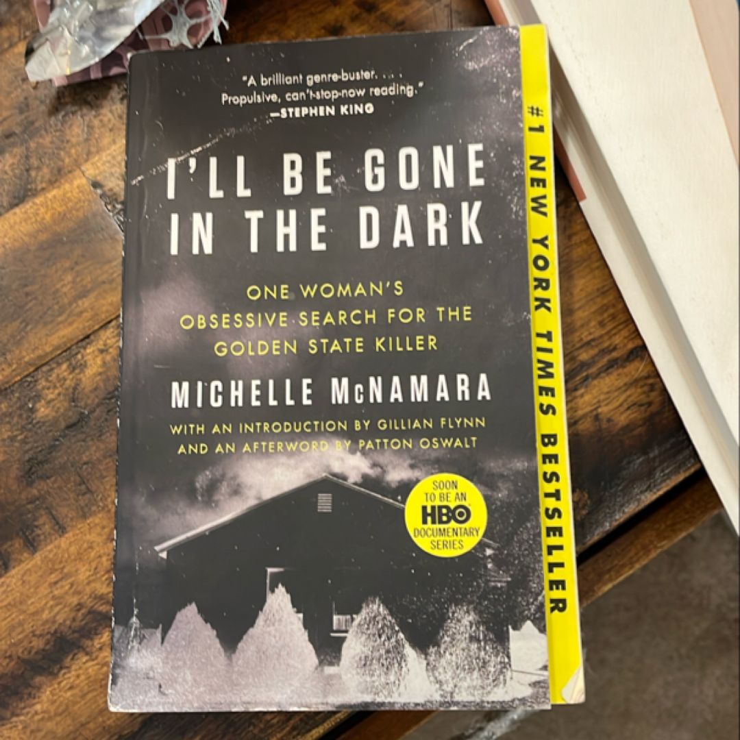 I'll Be Gone in the Dark