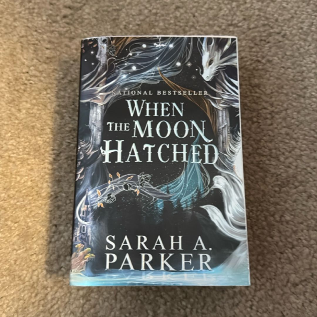 When the Moon Hatched