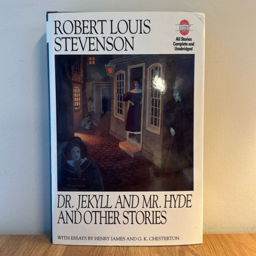 Dr. Jekyll and Mr. Hyde and Other Stories