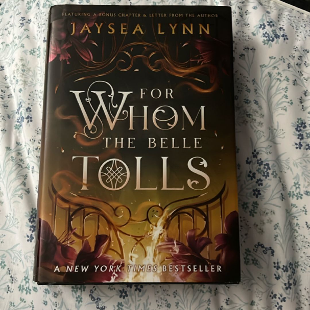 For Whom the Belle Tolls (Deluxe Limited Edition)