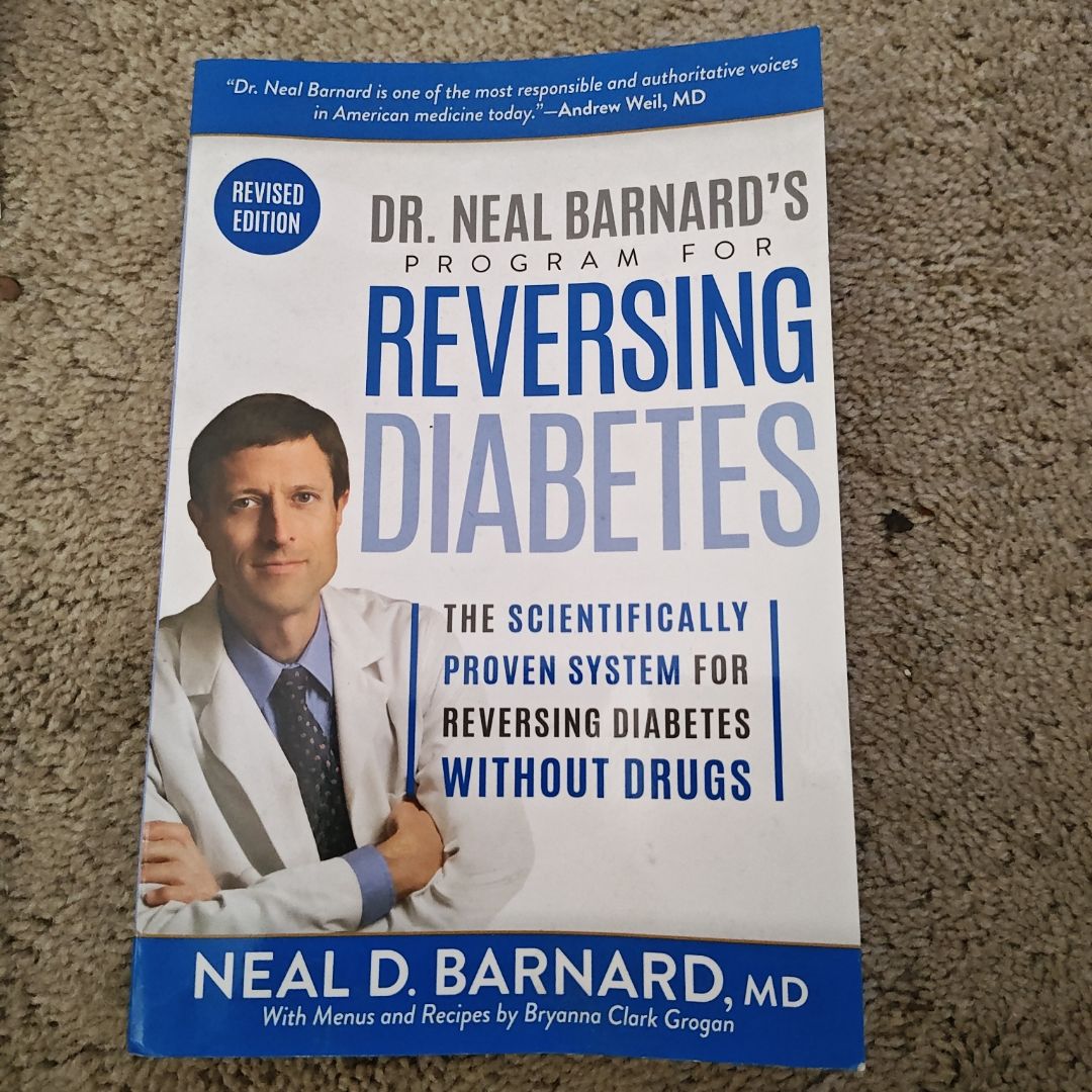 Dr. Neal Barnard's Program for Reversing Diabetes