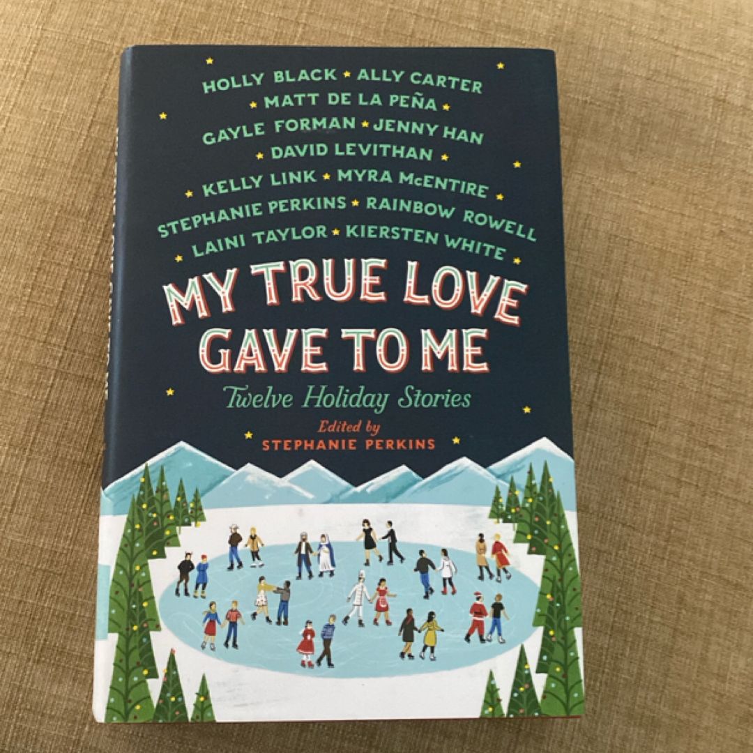 My True Love Gave to Me