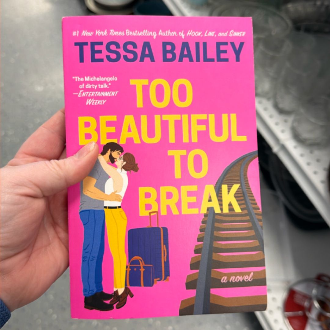Too Beautiful to Break