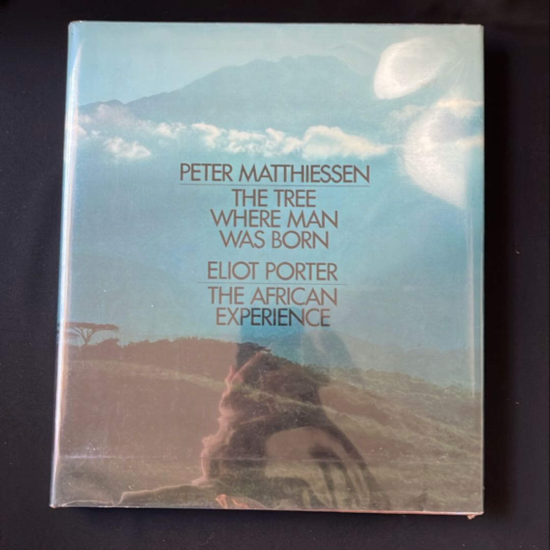 The Tree Where Man was Born and The African Experience