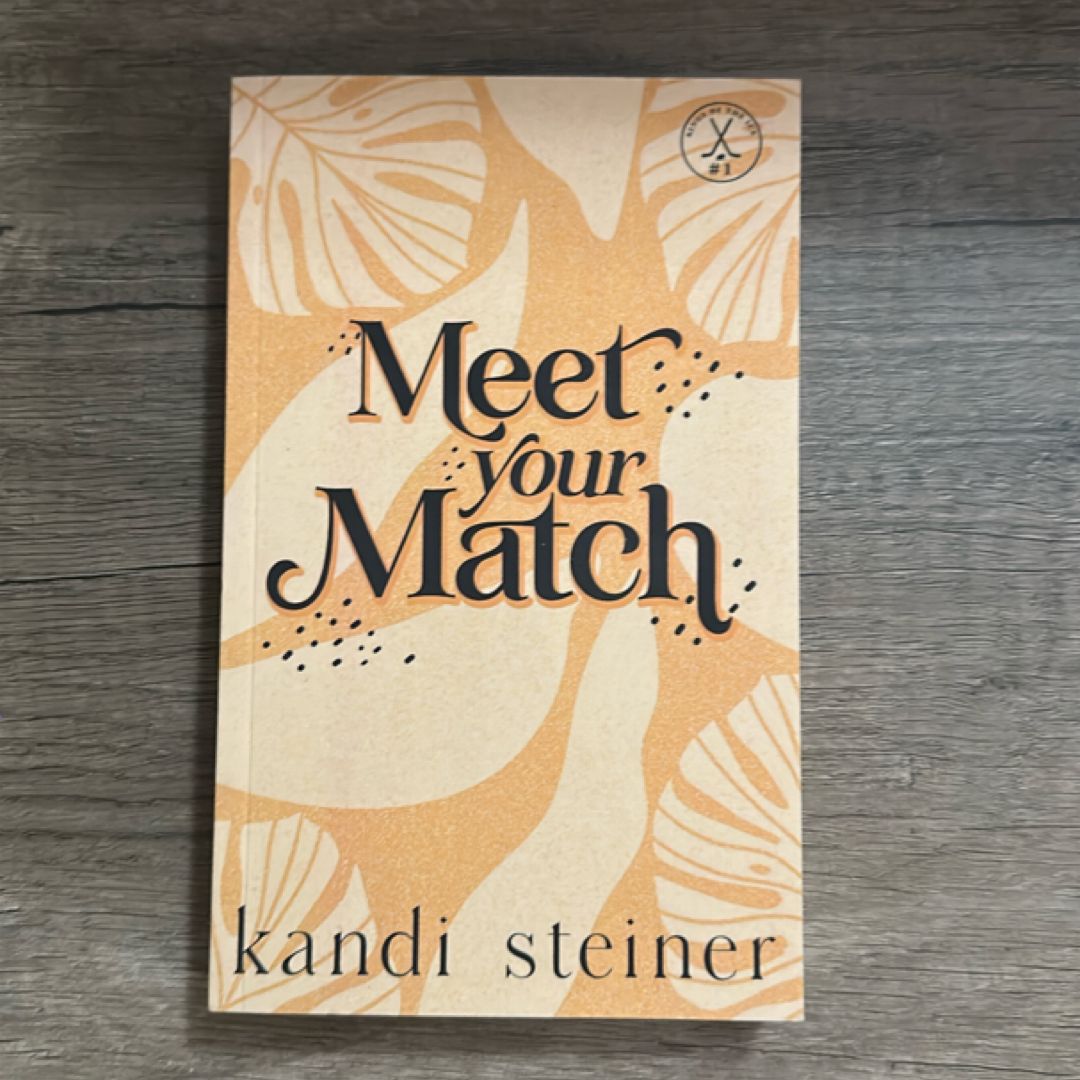 Meet Your Match