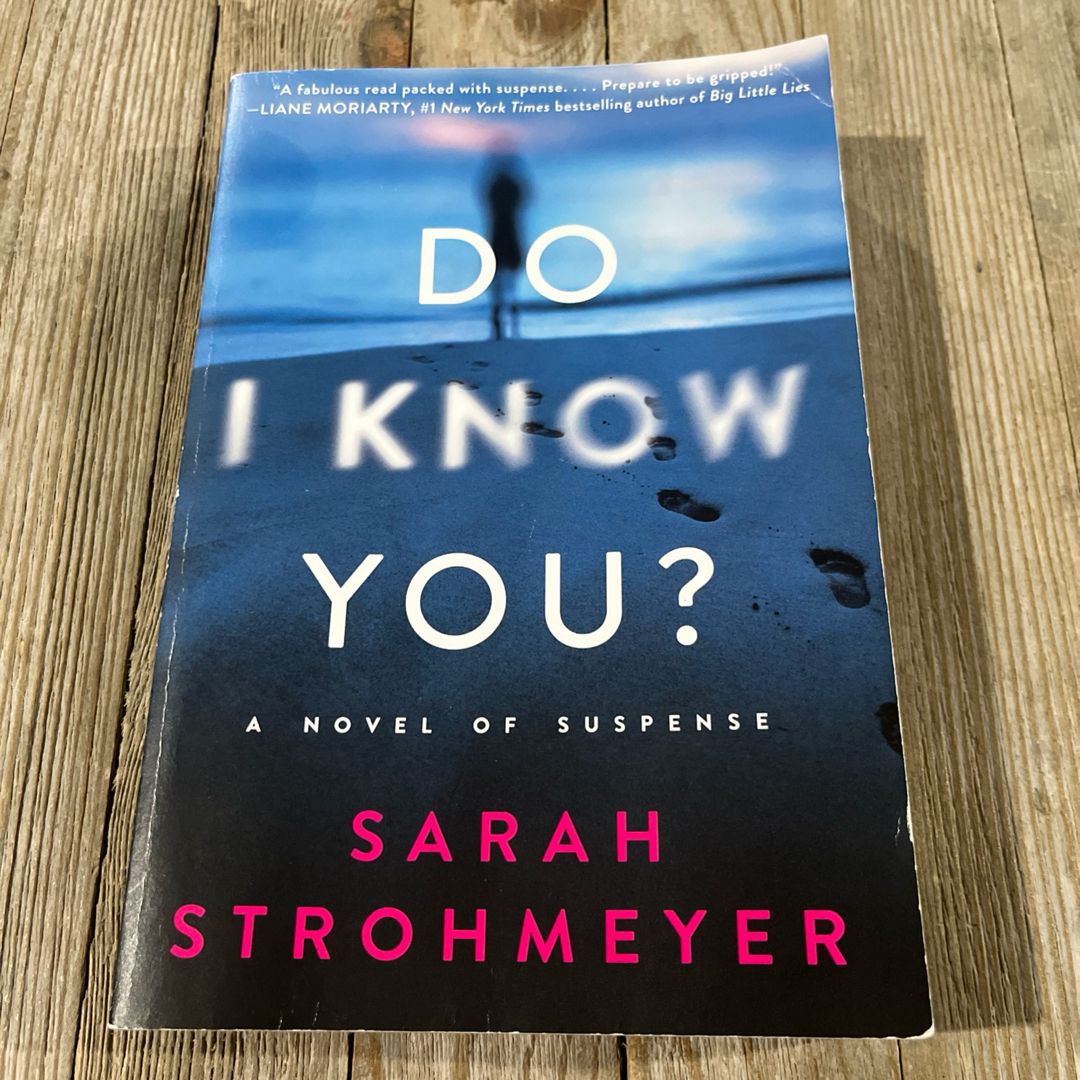 Do I Know You?