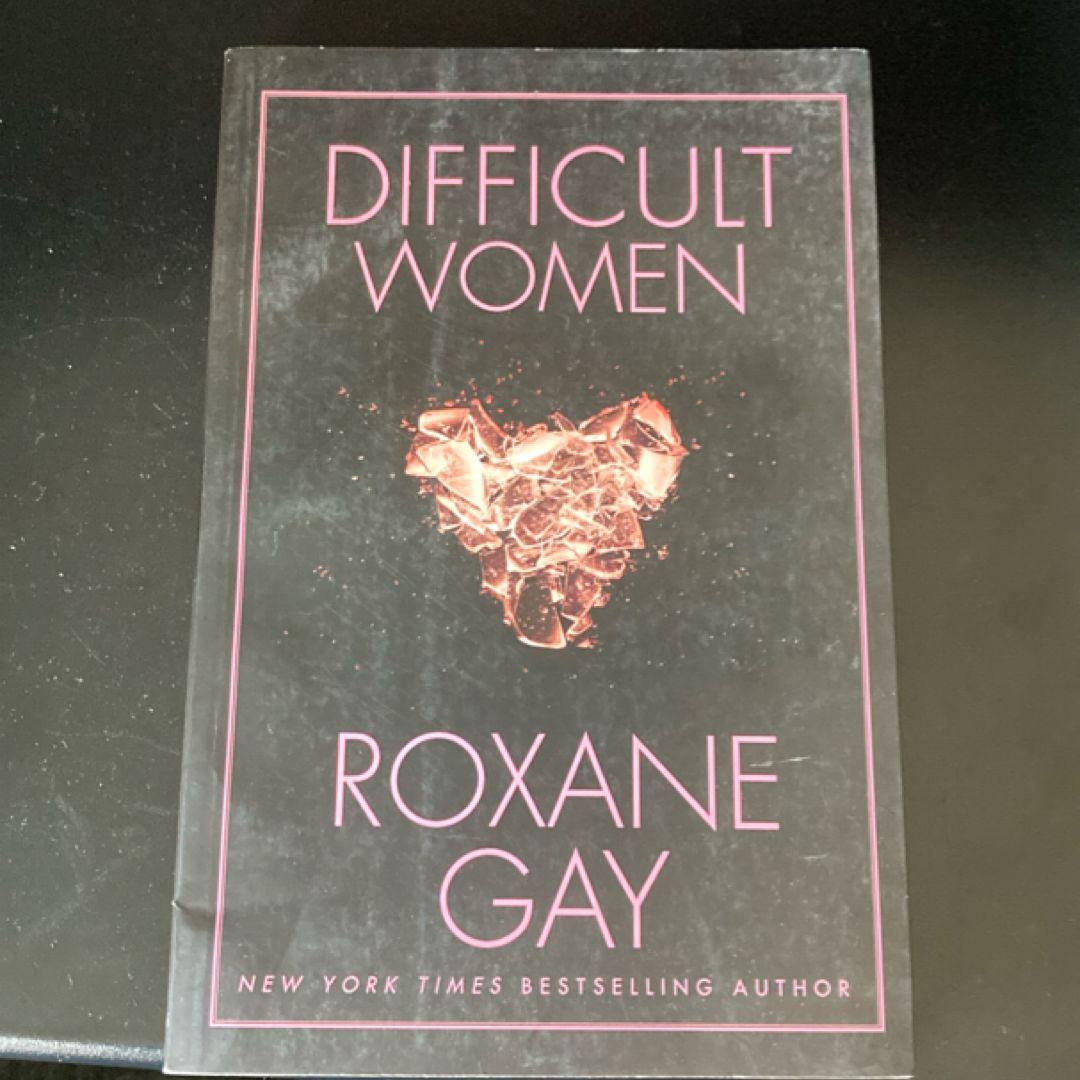 Difficult Women