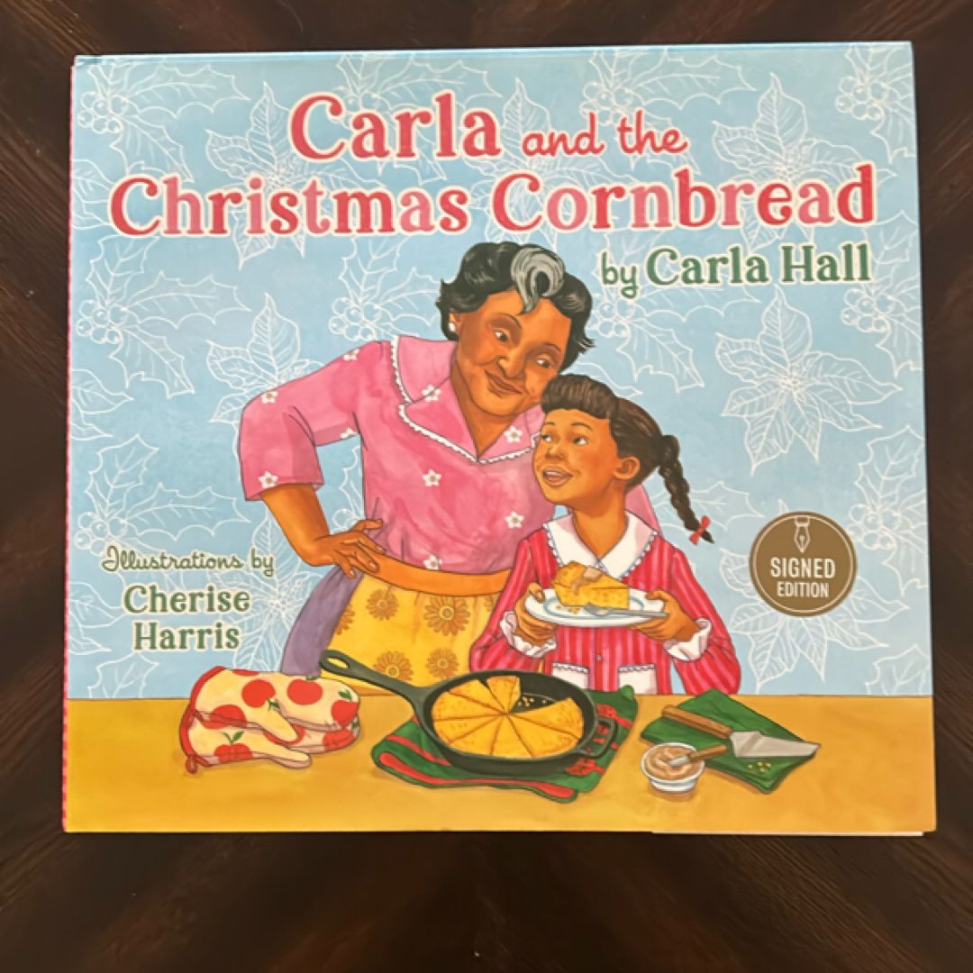 Carla and the Christmas Cornbread