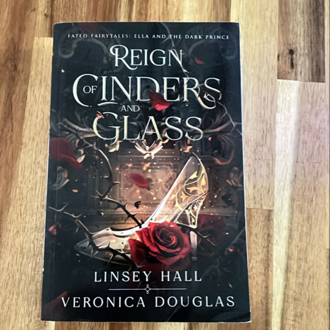 Reign of Cinders and Glass