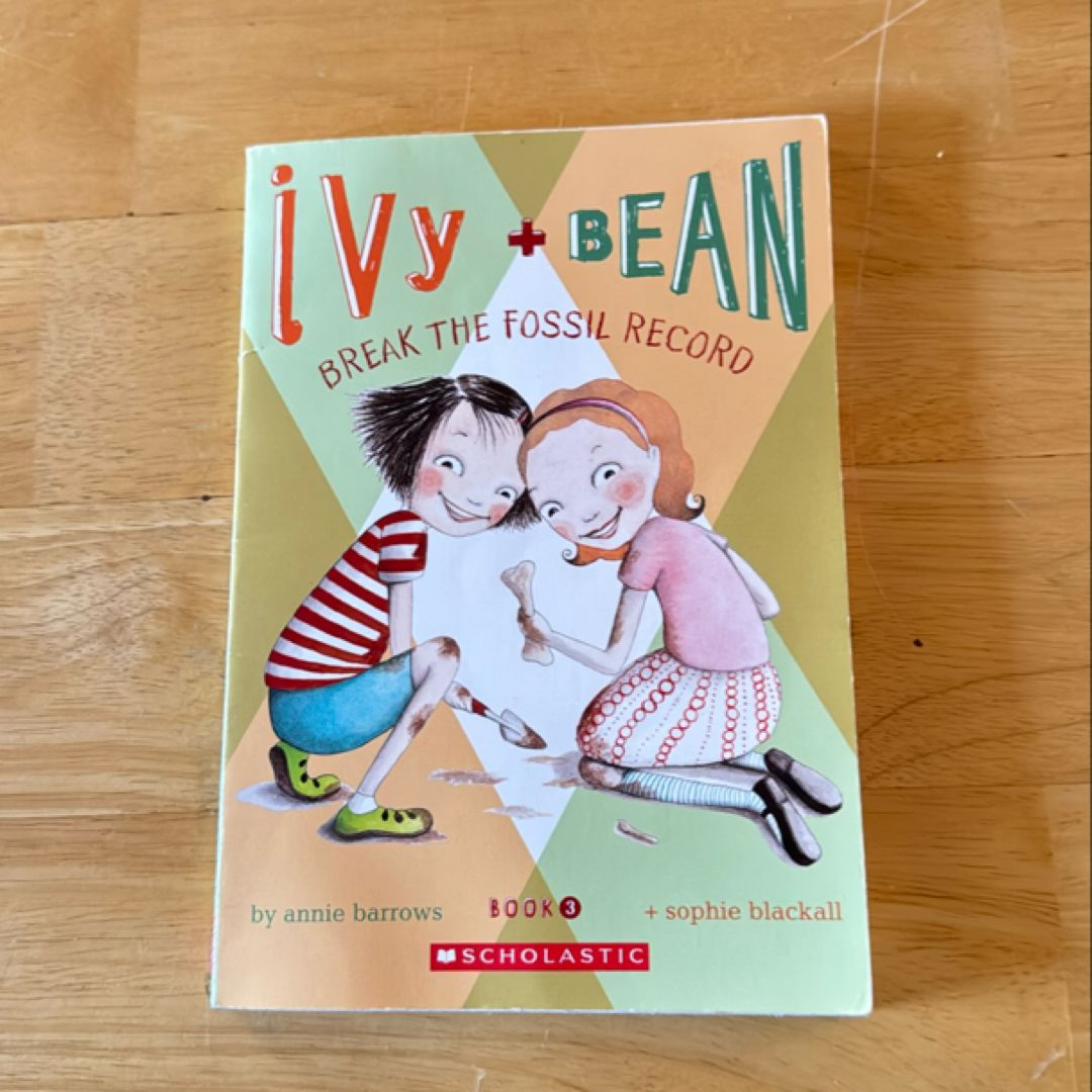Ivy and Bean Break the Fossil Record