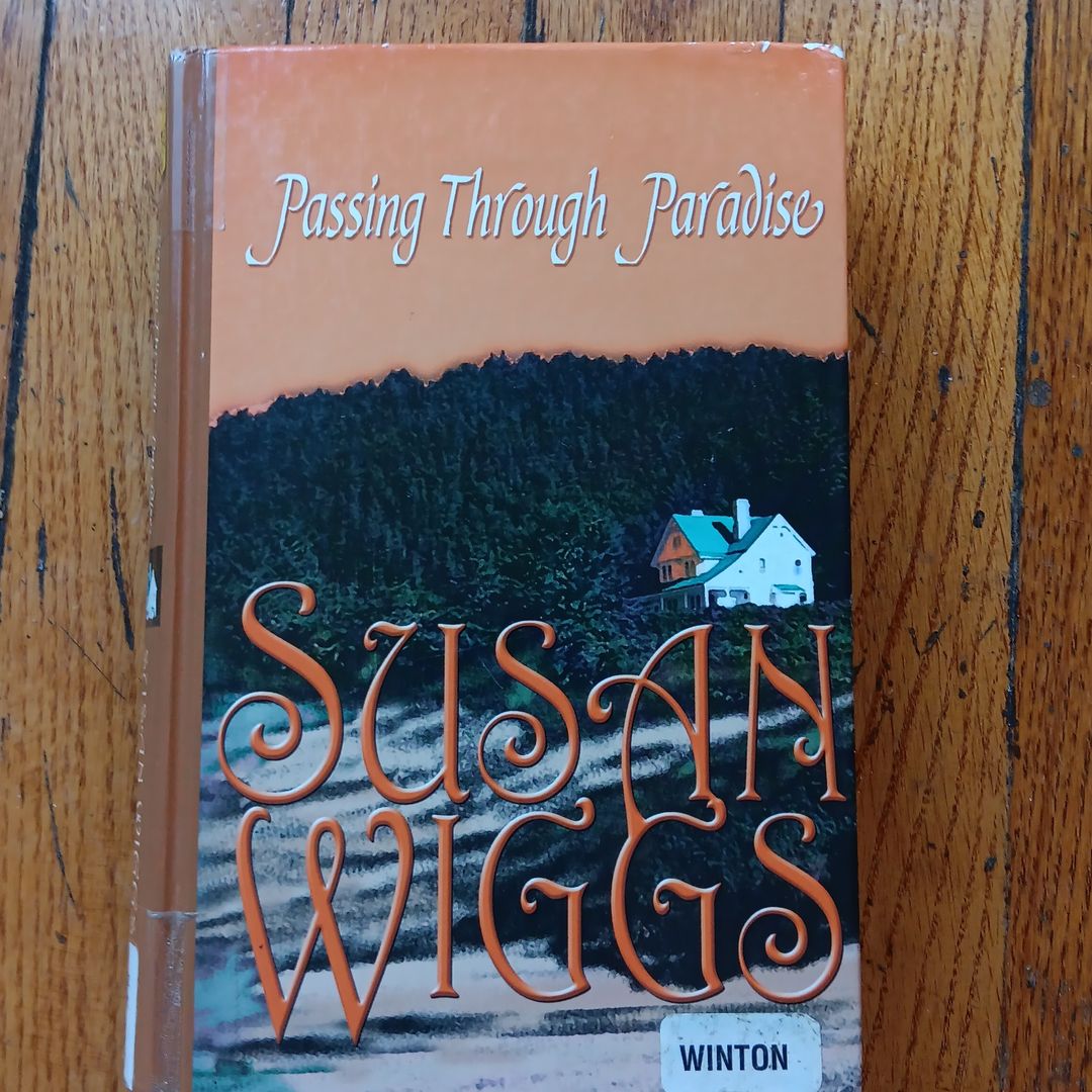 Passing Through Paradise