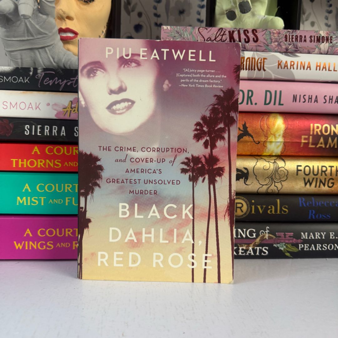 Black Dahlia, Red Rose