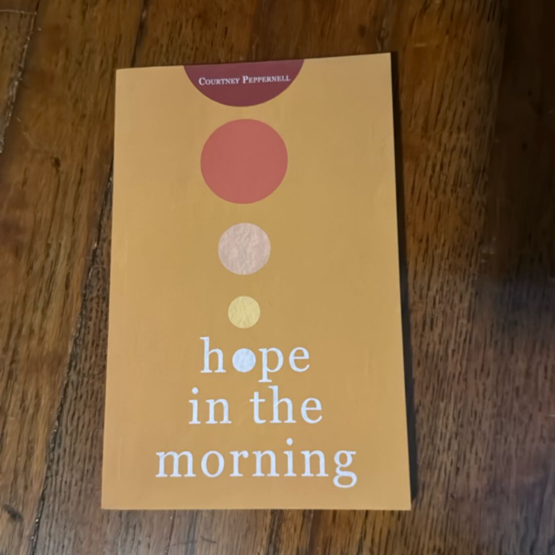 Hope in the Morning