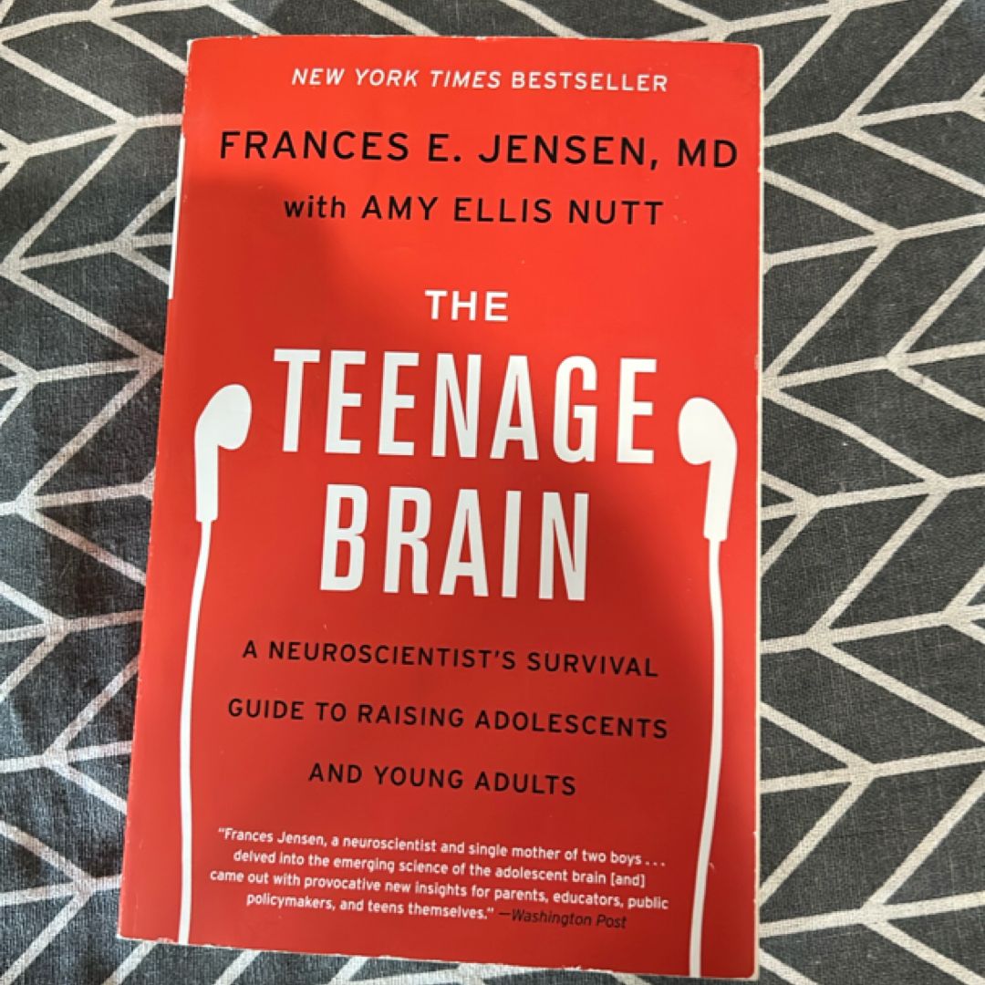 The Teenage Brain