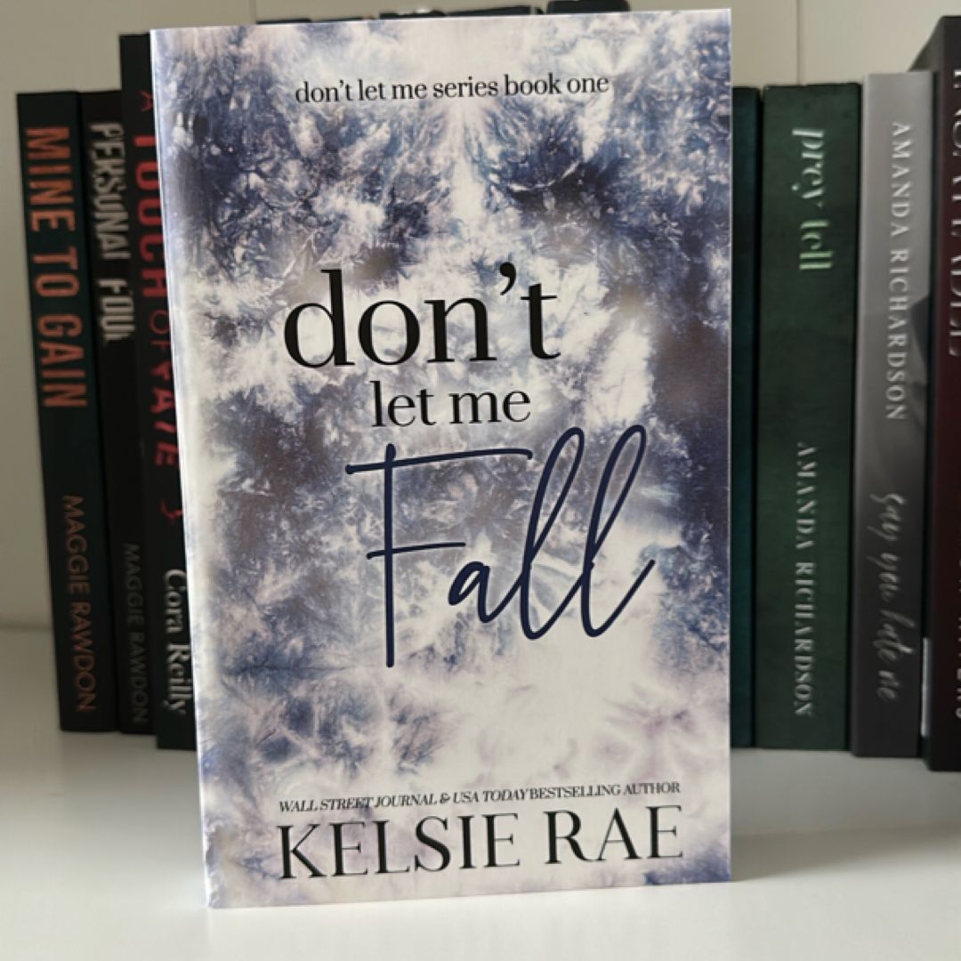 Don't Let Me Fall