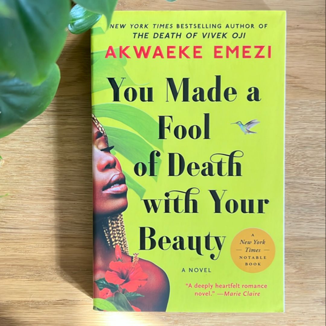 You Made a Fool of Death with Your Beauty