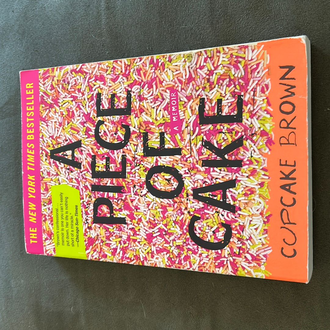 A Piece of Cake