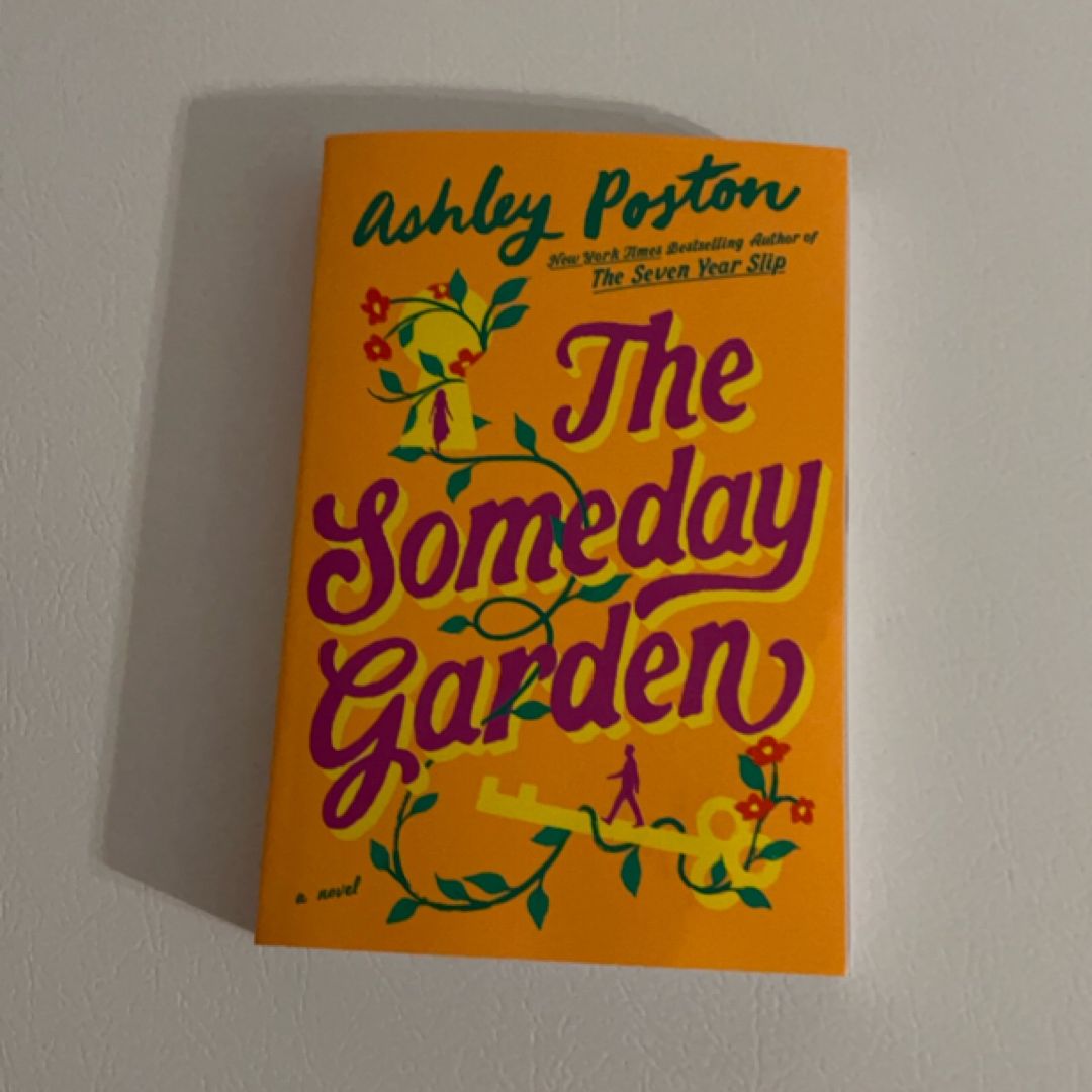 The Someday Garden