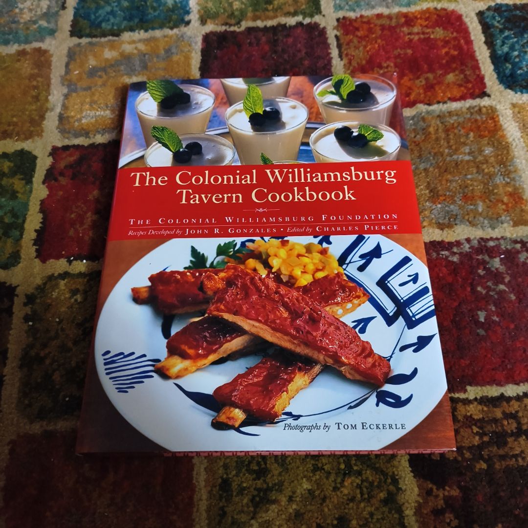 The Colonial Williamsburg Tavern Cookbook