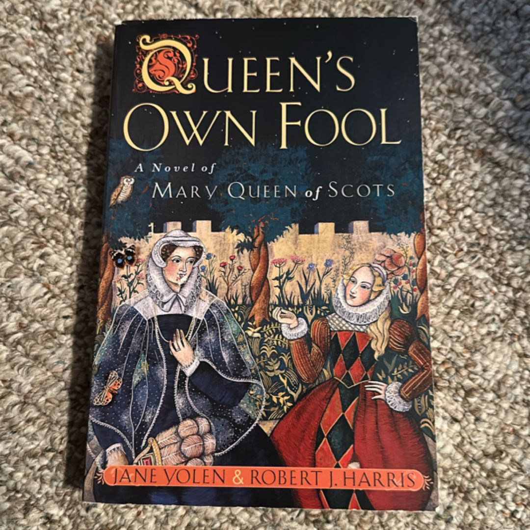The Queen's Own Fool