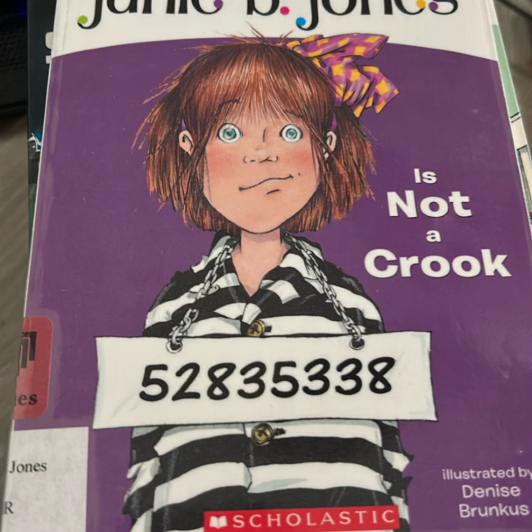 Junie B. Jones Is Not a Crook