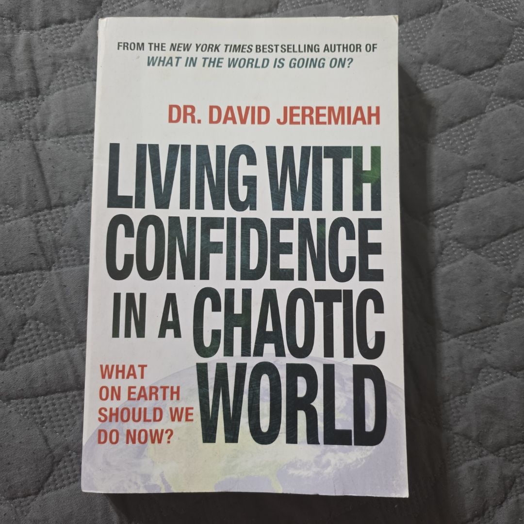 Living with Confidence in a Chaotic World