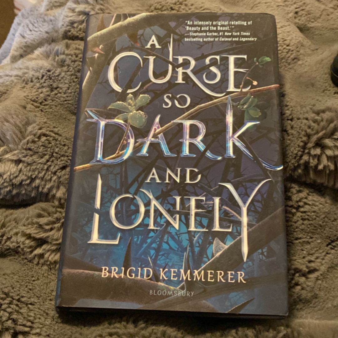A Curse So Dark and Lonely