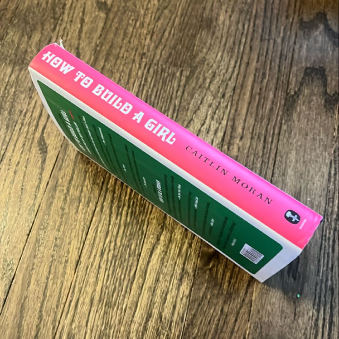 How to Build a Girl
