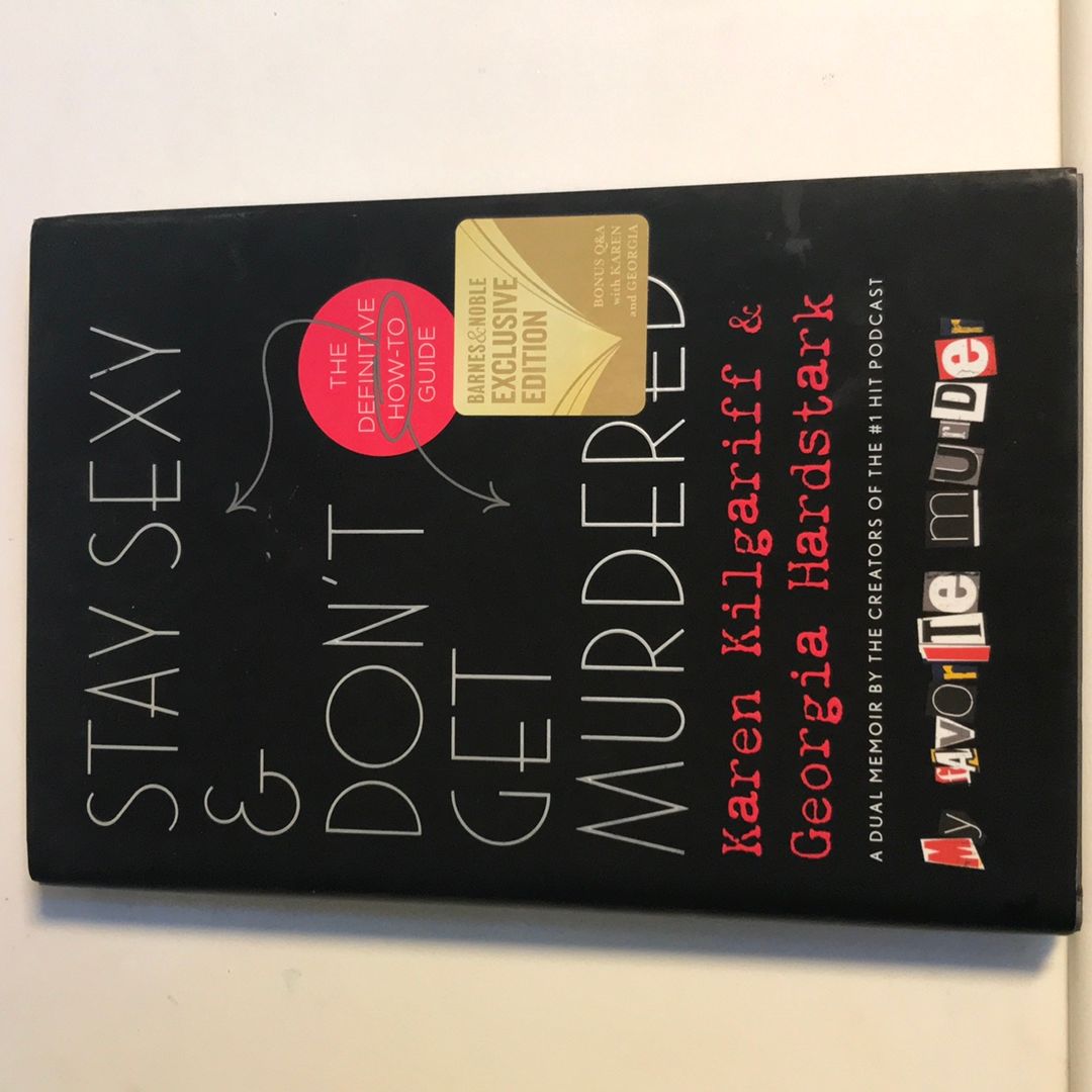 Stay Sexy & Don't Get Murdered