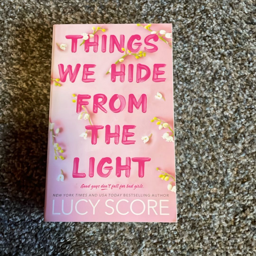 Things We Hide from the Light