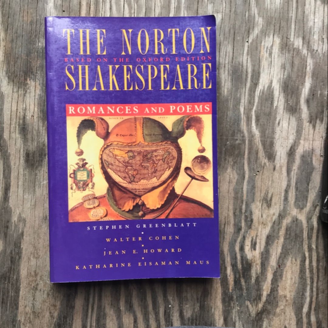 The Norton Shakespeare 3E Romances and Poems