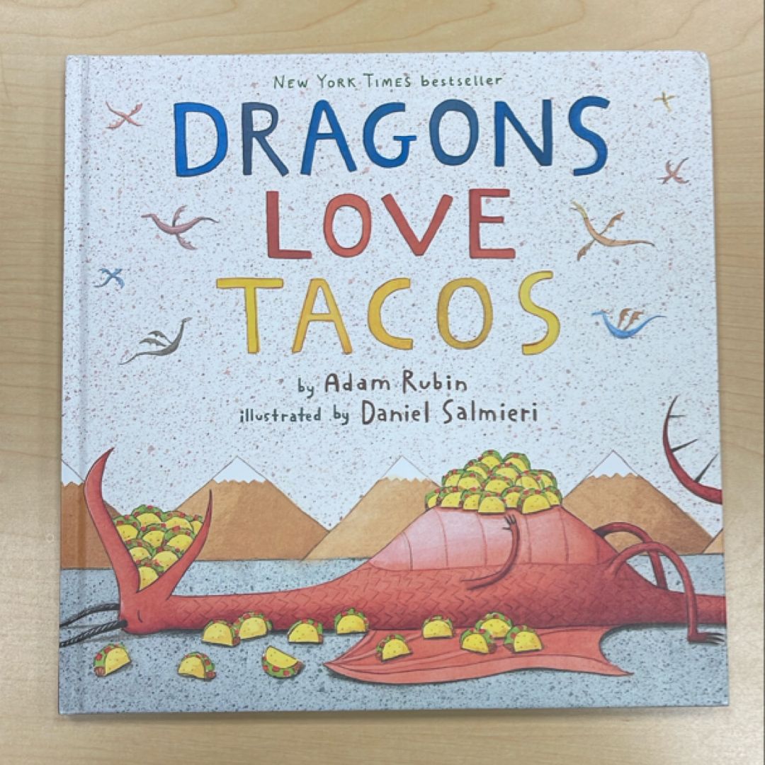 Dragons Love Tacos