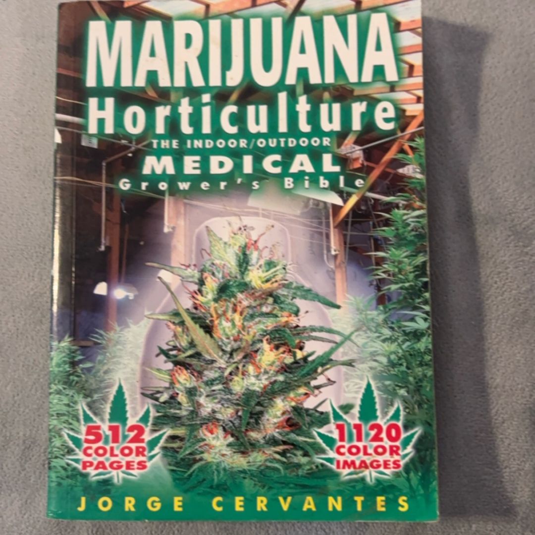 Marijuana Horticulture