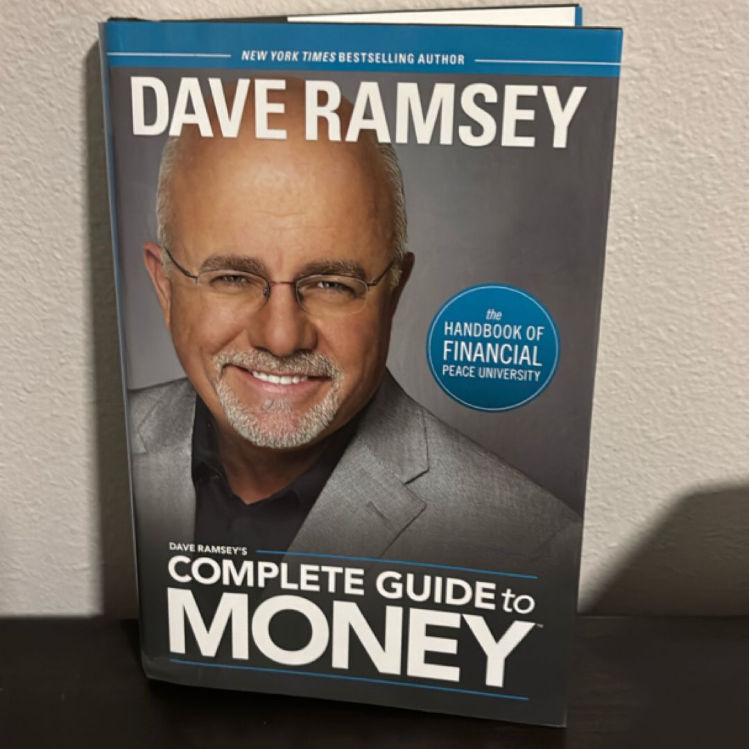 Dave Ramsey's Complete Guide to Money