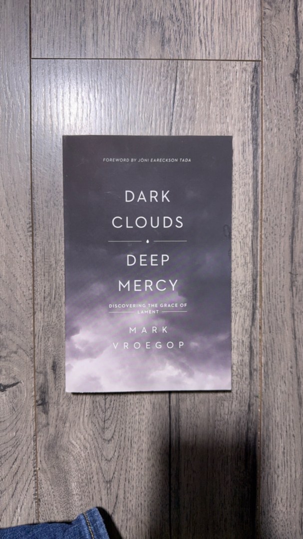 Dark Clouds, Deep Mercy