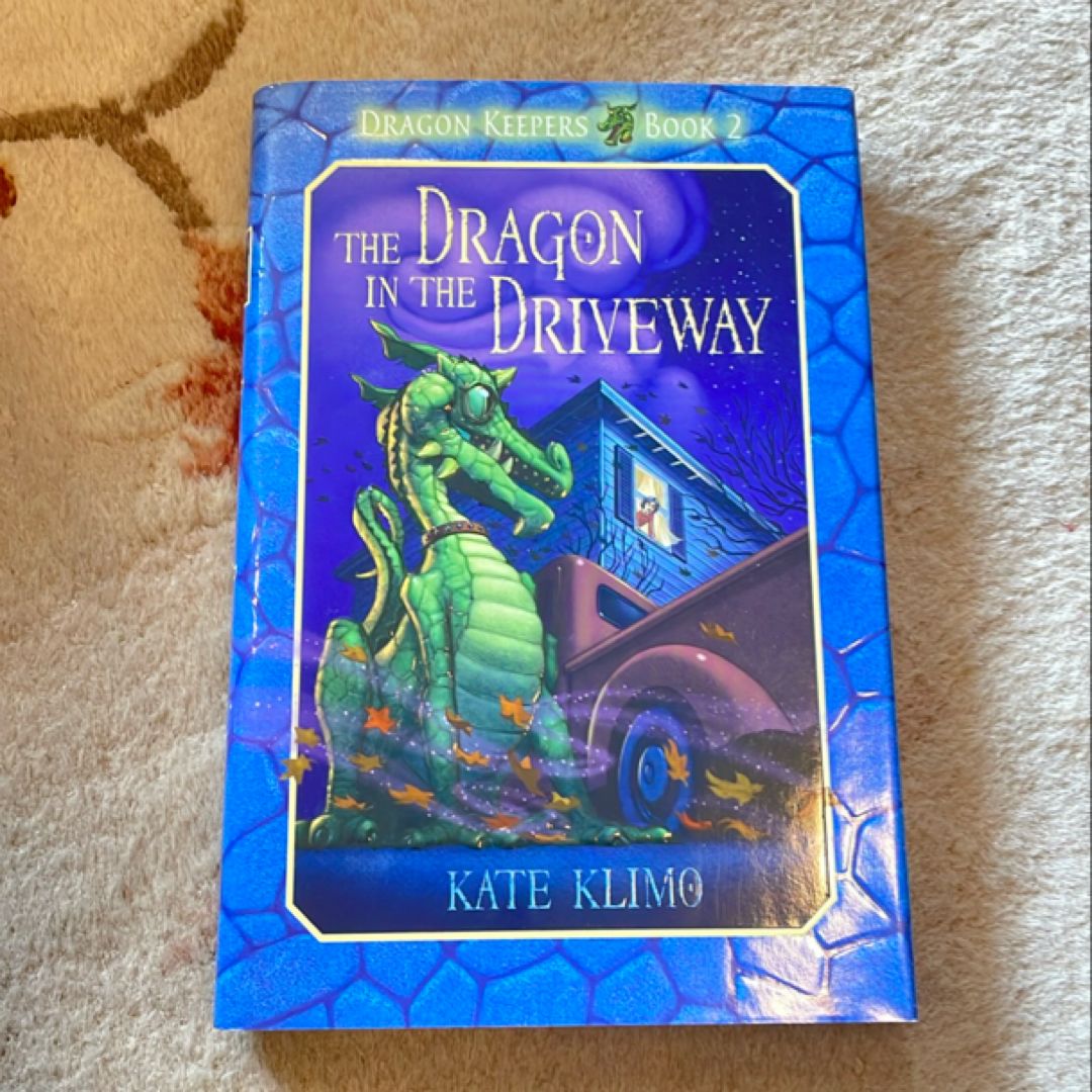 The Dragon in the Driveway