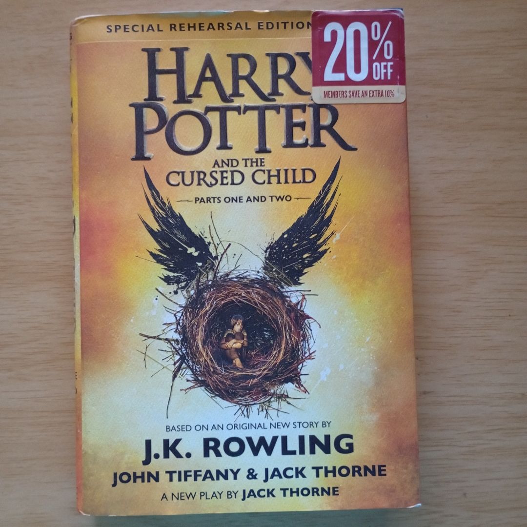 Harry Potter and the Cursed Child Parts One and Two (Special Rehearsal Edition Script)