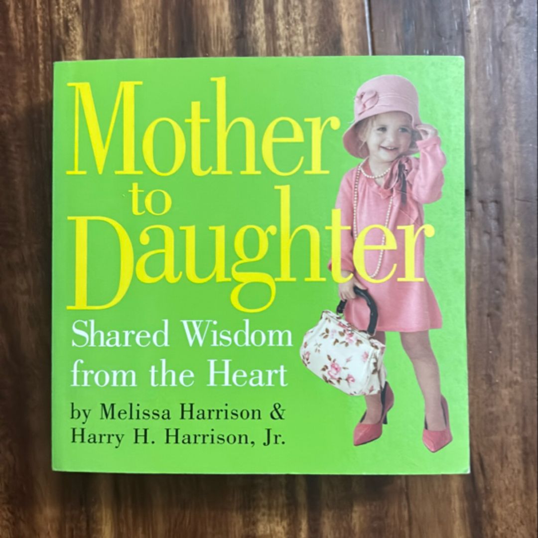 Mother to Daughter