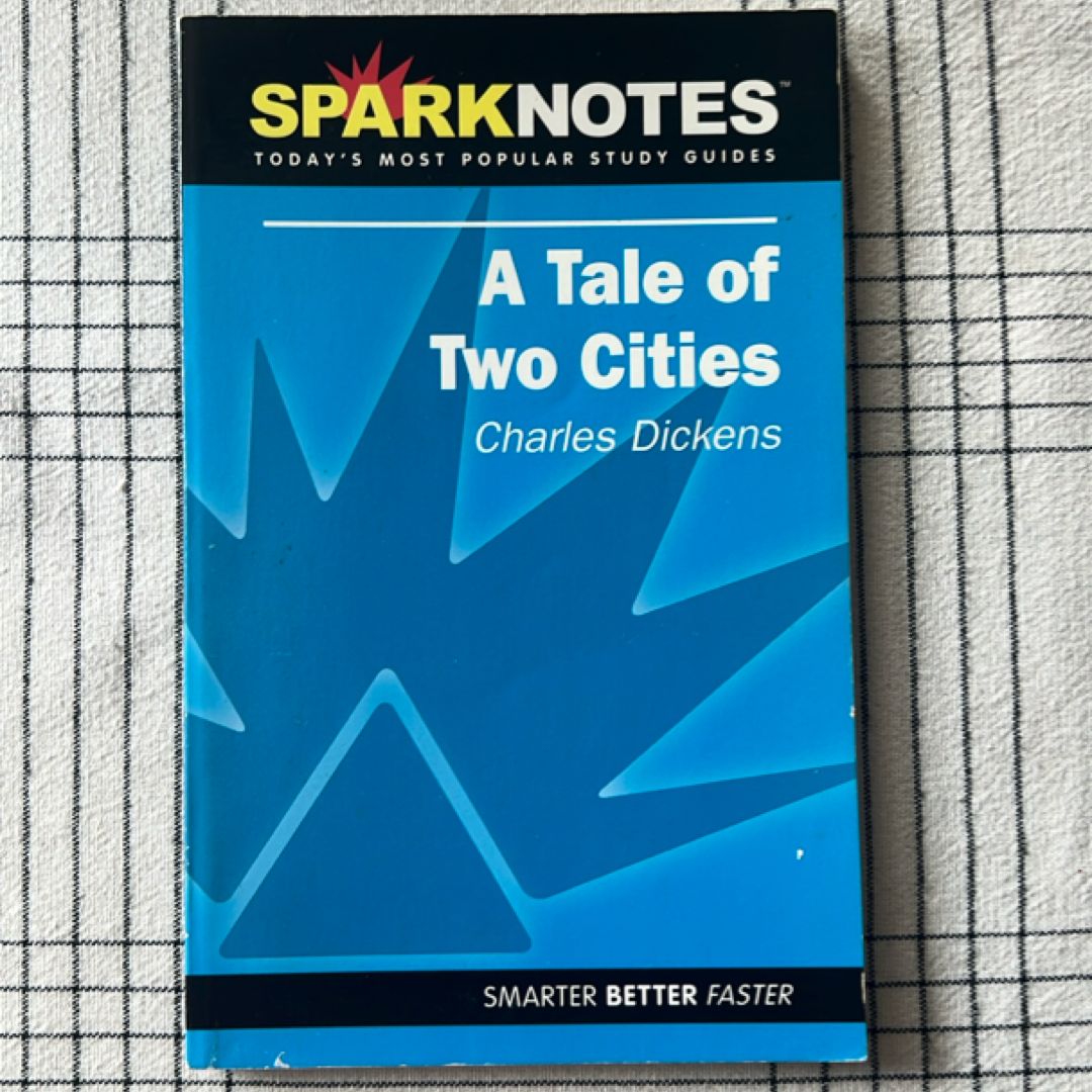 A Tale of Two Cities [SparkNotes]