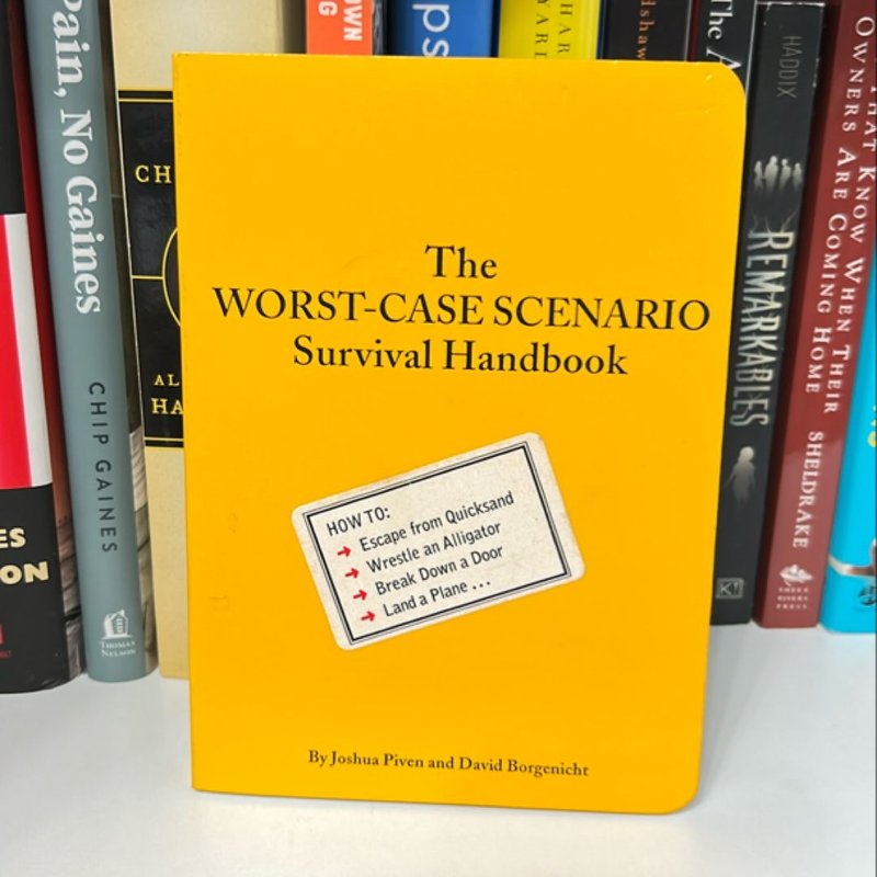 Worst-Case Scenario Survival Handbook