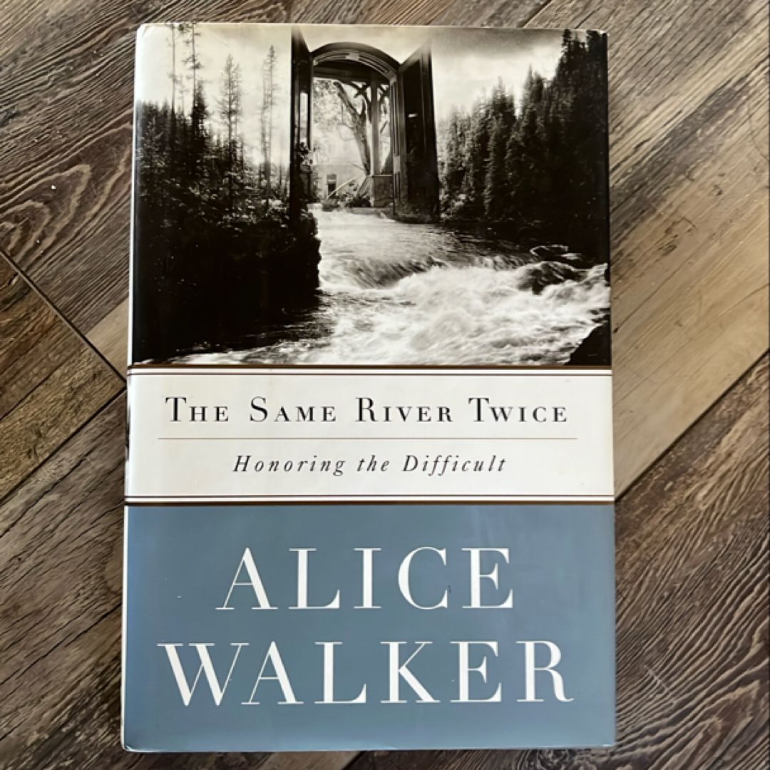 The Same River Twice