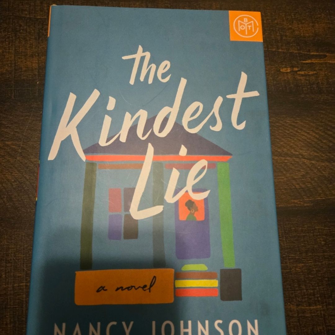 The Kindest Lie